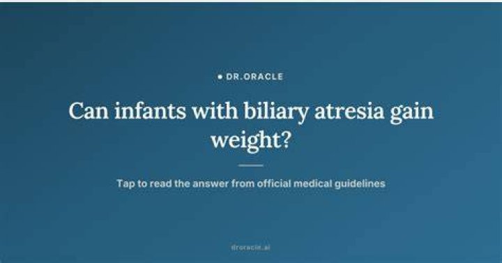 Do babies with biliary atresia gain weight?