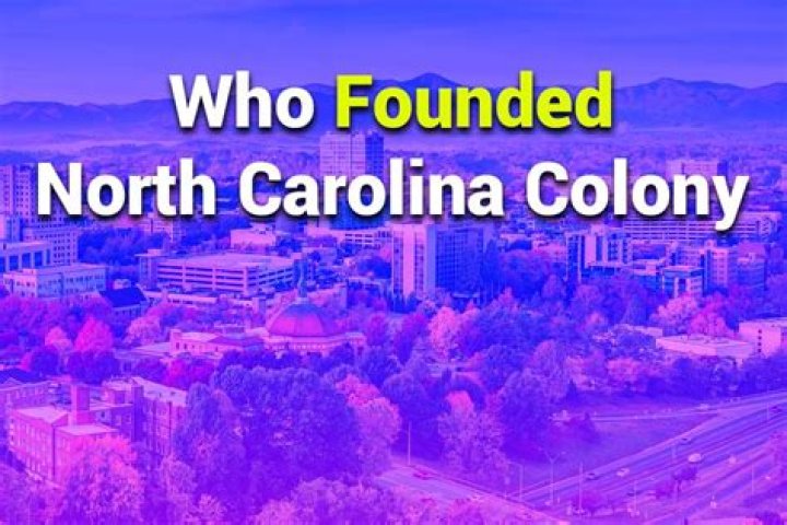 Who founded the colony south carolina?